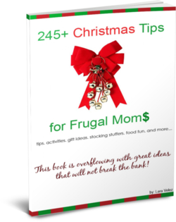 245+ Christmas Tips for Frugal Moms