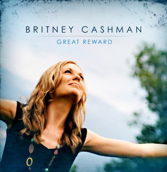 Britney Cashman CD "Great Reward" 