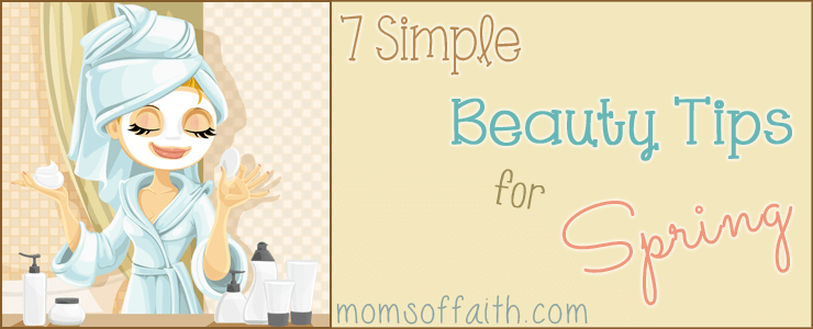7 Simple Beauty Tips For Spring #tips #spring #beauty