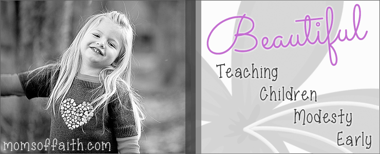 Beautiful - Teaching Children Modesty Early #beautiful #modesty #parenting