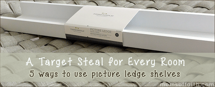Picture Ledge Shelves: A Target Steal for Every Room #tips #pictureledge #homedecor #target
